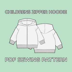 May include: A white children's zipper hoodie sewing pattern. The pattern includes a front and back view of the hoodie. The text "CHILDREN'S ZIPPER HOODIE" and "PDF SEWING PATTERN" is included in the image.