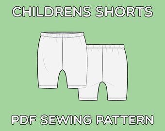 Children's Shorts PDF Sewing Pattern Sizes 0-3M / 3-6M / 6-9M / 9-12M / 12-18M / 18-24M / T2 / T3 / T4 / T5 / T6 / T7