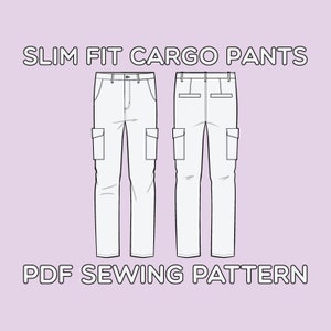 Puede incluir: Un dibujo de línea de un patrón de costura de pantalones cargo de ajuste delgado. El patrón muestra las vistas frontal y posterior de los pantalones. El texto "SLIM FIT CARGO PANTS" y "PDF SEWING PATTERN" está incluido en la imagen.