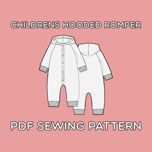 Children's Hooded Romper PDF Sewing Pattern Sizes 0-3M / 3-6M / 6-9M / 9-12M / 12-18M / 18-24M / T2 / T3 / T4 / T5 / T6 / T7