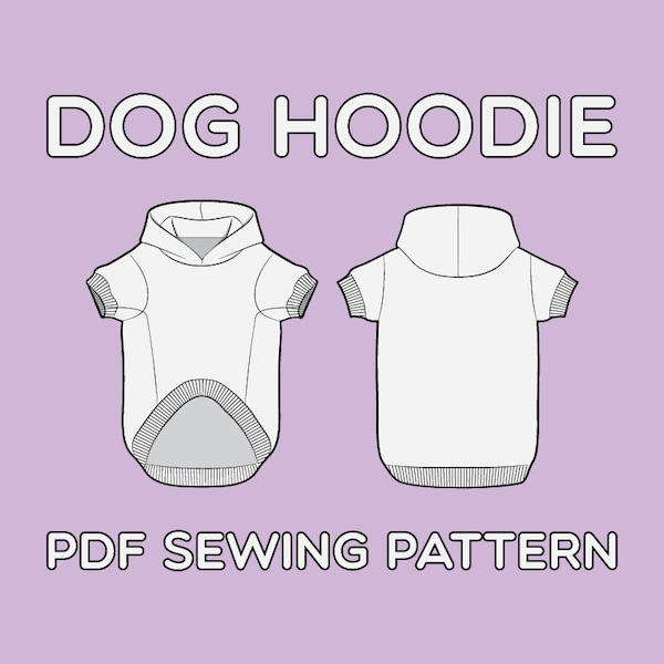 Dog Hoodie PDF Sewing Pattern Sizes XS / S / M / L / XL / 2XL