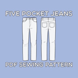 Straight Leg 5 Pocket Jeans PDF Sewing Pattern Sizes 28 / 29 / 30 / 31 / 32 / 33 / 34 / 36