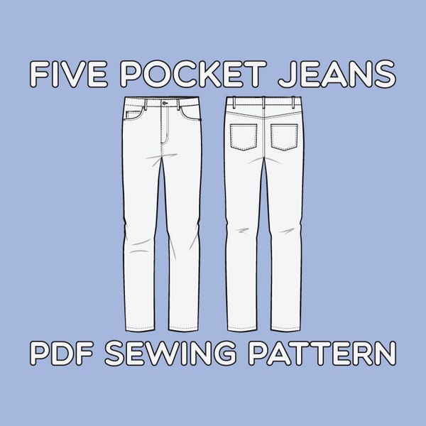 Straight Leg 5 Pocket Jeans PDF Sewing Pattern Sizes 28 / 29 / 30 / 31 / 32 / 33 / 34 / 36