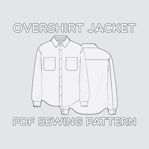 Overshirt Jacket Sewing Pattern PDF Sizes XS / S / M / L / XL