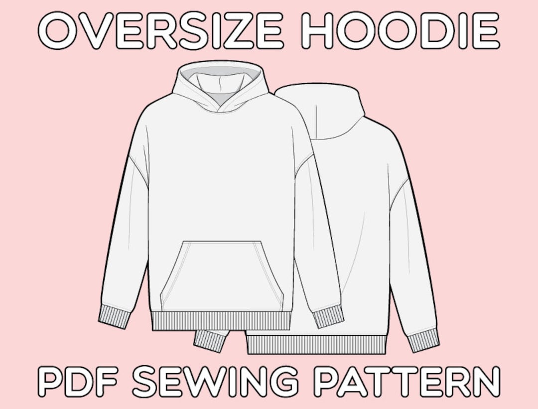 Oversize Hoodie PDF Sewing Pattern Sizes XS / S / M / L / XL - Etsy