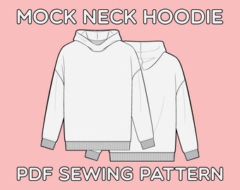 Oversize Mock Neck Hoodie PDF Sewing Pattern Sizes XS / S / M / L / XL