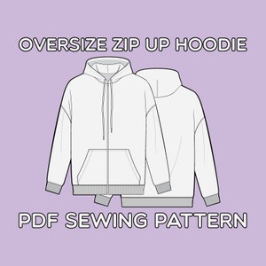 Oversize Zipper Hoodie PDF Sewing Pattern Sizes XS / S / M / L / XL