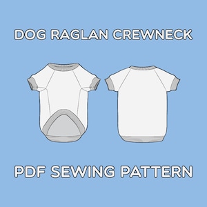Dog Raglan Crewneck PDF Sewing Pattern Sizes XS / S / M / L / XL / 2XL