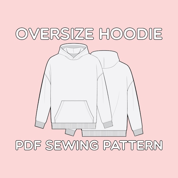 Sweat à capuche oversize PDF Patron de couture tailles XS / S / M / L / XL