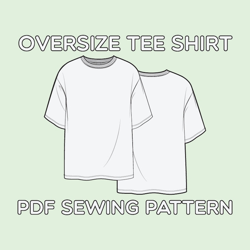 Op de afbeelding: Een zwart-witte lijntekening van een oversized t-shirt naaipatroon. De tekst "OVERSIZE TEE SHIRT" en "PDF SEWING PATTERN" is in de afbeelding opgenomen.