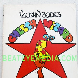 May include: A vintage comic book cover featuring the title "Cheech Wizard" in colorful bubble letters above a red star. The cover includes the text "Vaughn Bode's" and "The Collected Adventures of the Cartoon Messiah."