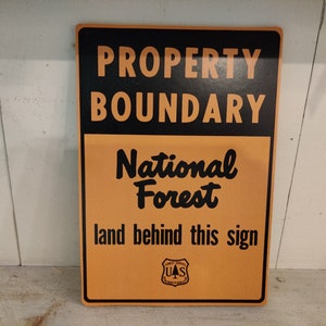 USDA National Forest Property Boundary Wood Sign