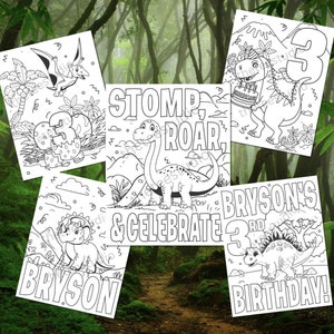 May include: Five black and white coloring pages featuring dinosaurs. The pages include a dinosaur hatching from an egg, a dinosaur with a birthday cake, a dinosaur with a birthday hat, a dinosaur with a sign that says "Stomp, Roar, & Celebrate Bryson's 3rd Birthday!" and a dinosaur with the name "Bryson".