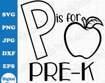 P is for Pre-K Design Kinder File - Vorschule - druckbare png Cut File svg - Back to School Lehrer Wertschätzung Geschenk Handwerk Inspirierte Mitarbeiter