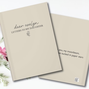 Cartas a mi hija, cuaderno personalizado con nombre de flor y mes de nacimiento, diario para el Día de la Madre, libro de recuerdos para baby shower de niña