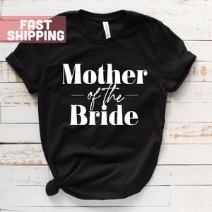 Mother of the Bride Shirt Mom Tshirt Bachelorette Shirt Wedding Tee Reception Shirts Married Womans Shirt Bridal Shower Tee Heart image 3