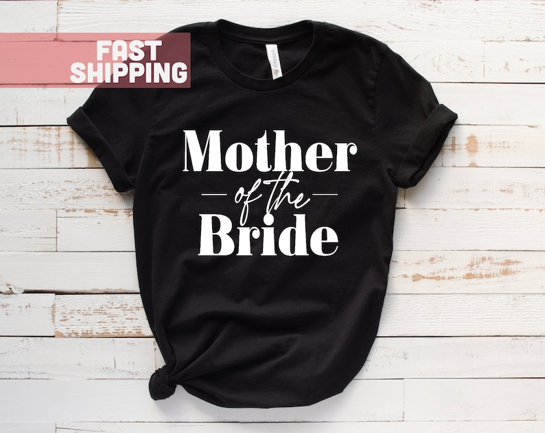 Mother of the Bride Shirt Mom Tshirt Bachelorette Shirt Wedding Tee Reception Shirts Married Womans Shirt Bridal Shower Tee Heart image 3