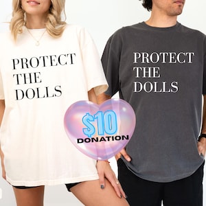 Protect The Dolls Comfort Colors Tee: Feminist Trans Rights Shirt