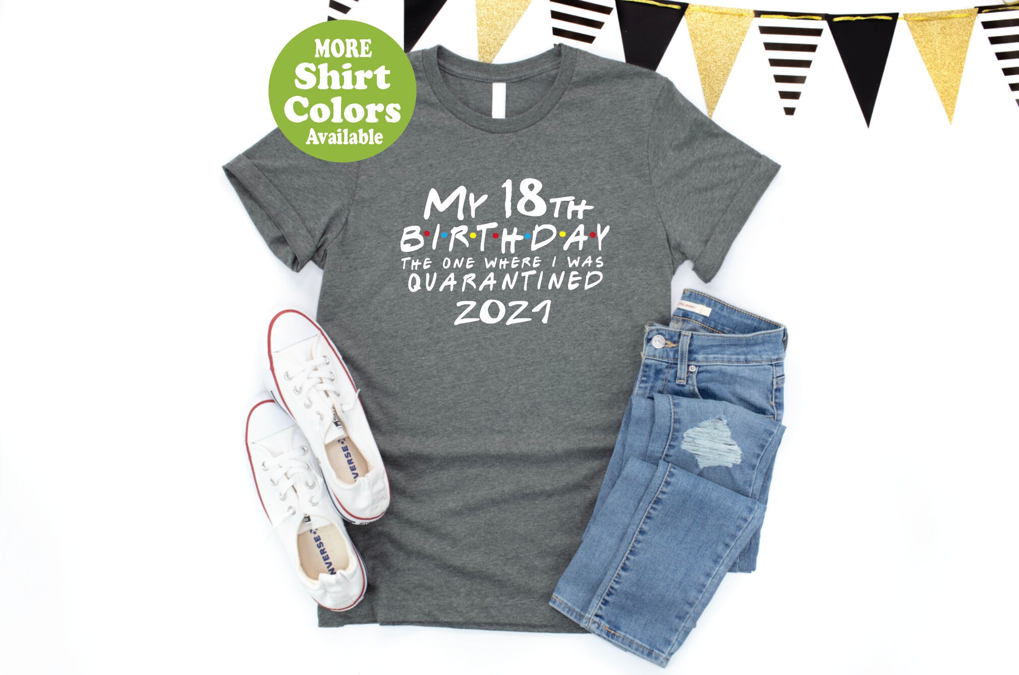 18th birthday quarantine shirt