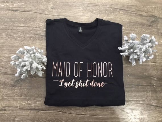 maid of honor shirts funny