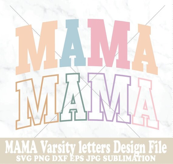mama varsity letters color design file printable png cut etsy ireland