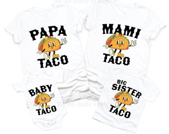 Family Matching Taco Shirts, Papa Taco, Mama Taco, Baby 1st Birthday, Cinco De Mayo Shirts, Fiesta Party Shirts, Heritage Taco Making Crew