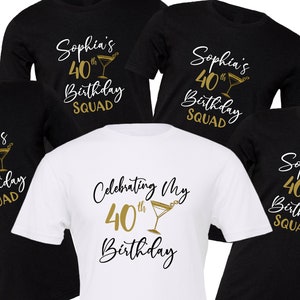 Celebrating My 40th custom Year Birthday Squad Shirt Customizable name Birthday t-shirt Glitter girl/boy Party celebration best friends image 5