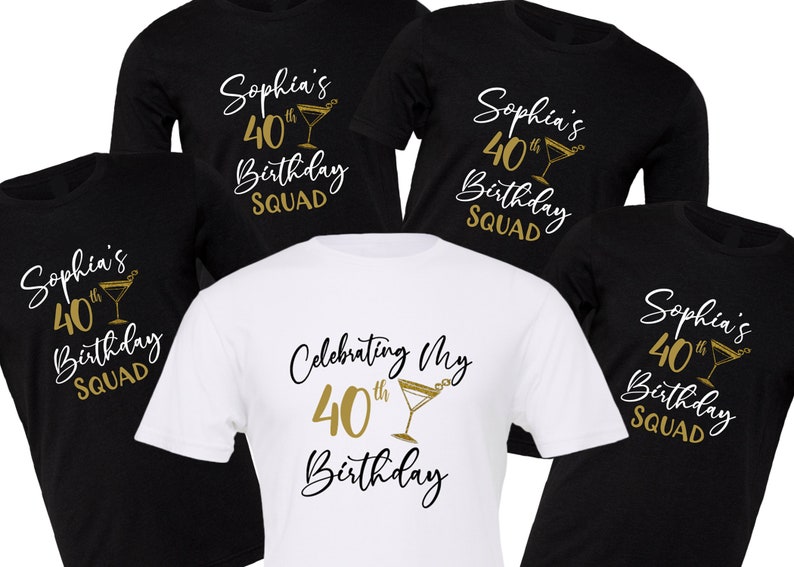 Celebrating My 40th custom Year Birthday Squad Shirt Customizable name Birthday t-shirt Glitter girl/boy Party celebration best friends image 5