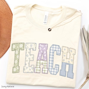 Lerarenshirt, Teach T-shirt T-shirt bloemen patchwork letters cottagecore quiltstijl Terug naar school