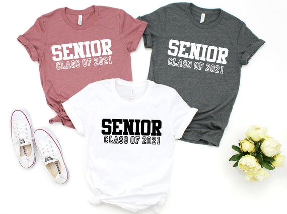 Senior 2021 Shirt Class of 2021 Shirt Senior Gifts | Etsy