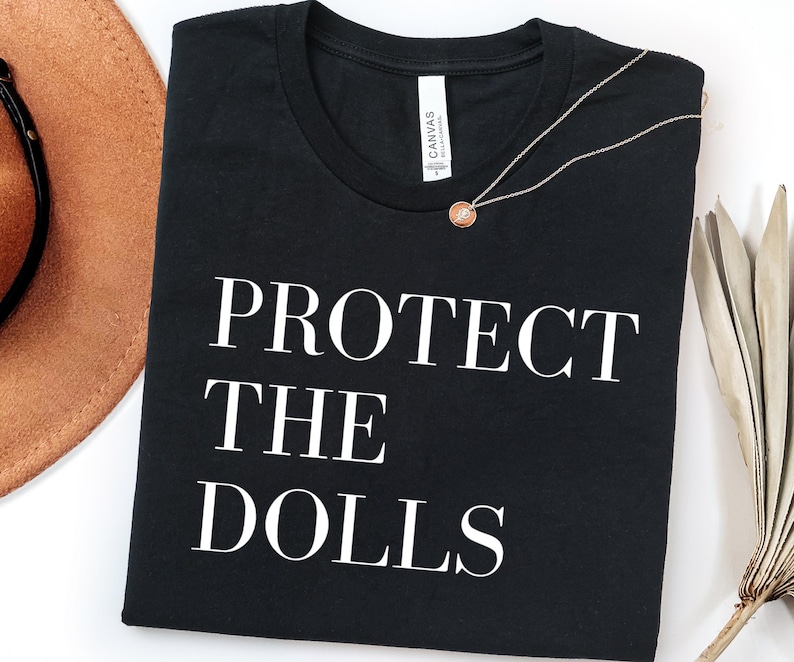 Protect The Dolls Feminist Tee: Gender Equality Bella Canvas Shirt Pride image 3