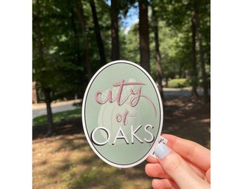 Città di Oaks, Oak City, Raleigh North Carolina, adesivo in vinile, orgoglio della città natale, NC, RDU, impermeabile, il 919, RTP, stato Tar Heel
