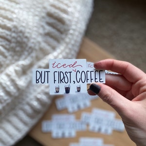 3.5&quot; but first iced coffee vinyl sticker for coffee mug, coffee addict gift, hydroflask sticker, iced coffee always decal, coffee lover