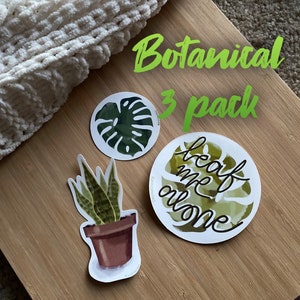 botanical 3 pack of vinyl stickers, snake plant sticker, monstera leaf sticker, leaf me alone pun sticker, plant lady decals, value pack
