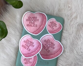 dumb broody fae male sticker, bookish sticker, conversation heart, kindle decal, romantasy reader, booktok, fantasy mmc