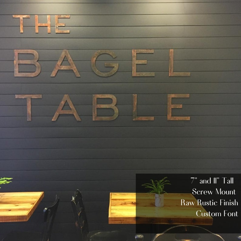raw 
rustic
weldable
custom sign