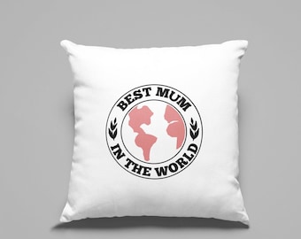 Best mum in the world white cotton cushion cover makes a great mothers day or birthday gift - great gift idea