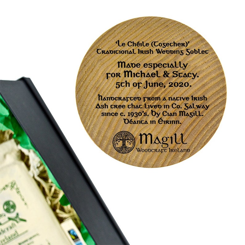 Engraved text in wood that reads Handcrafted especially for Michael and Stacey's wedding, on the 5th of December, 2020 and Native Irish Ash of County Galway and a Magill Woodcraft Ireland logo. This is underneath a handmade Irish wedding goblet.