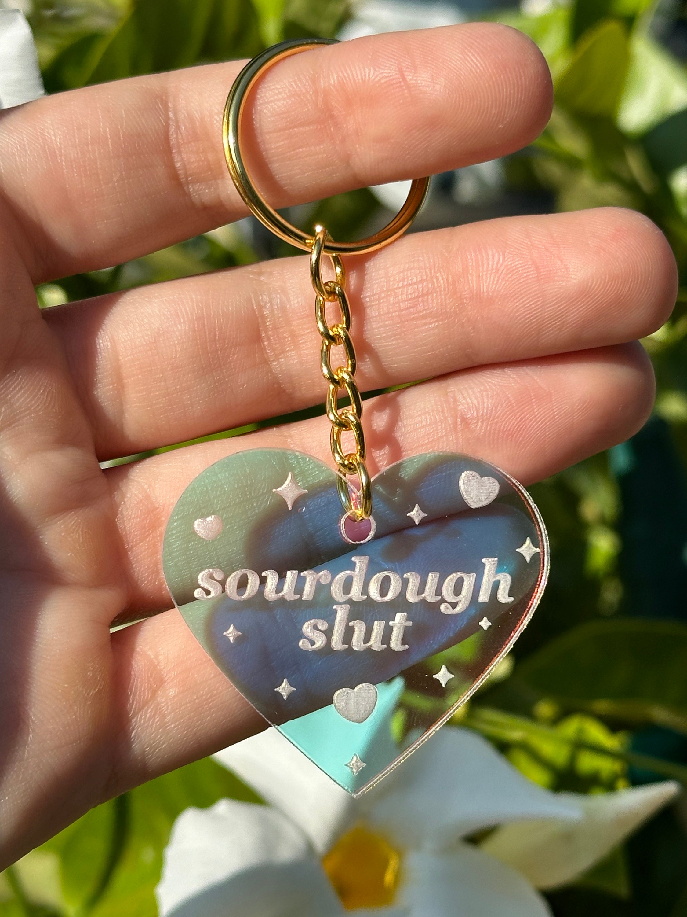 Sourdough Slut Iridescent Acrylic Keychain