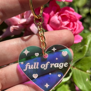 Full Of Rage Iridescent Acrylic Keychain
