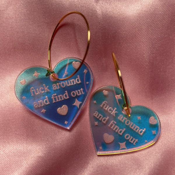 Iridescent Fuck Around & Find Out Heart Hoop Earrings