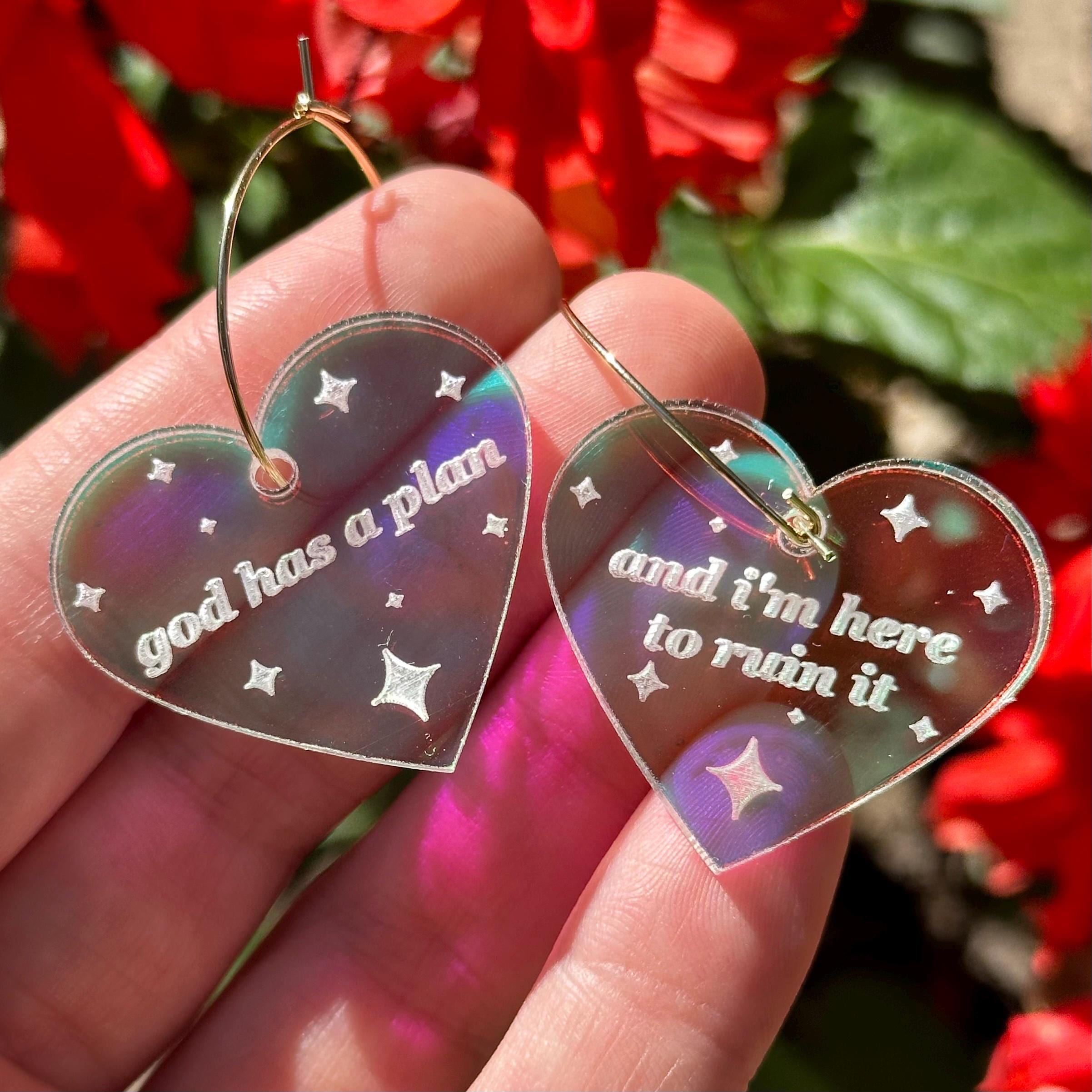 Iridescent God Has A Plan and I'm Here to Ruin It Heart Hoop