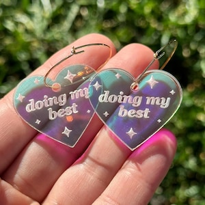 Iridescent Doing My Best Heart Hoop Earrings