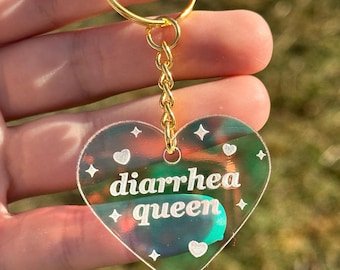 Diarrhea Queen Iridescent Acrylic Keychain