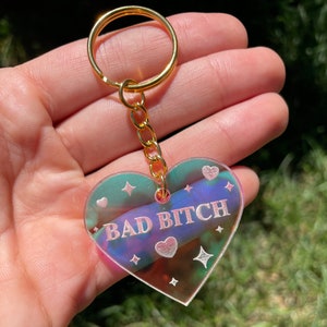 Bad Bitch Iridescent Acrylic Keychain