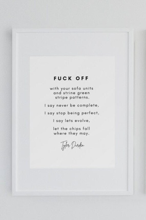 Tyler Durden Let the Chips Fall Where They May Movie Quote Etsy New