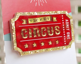 Vintage Style Circus Ticket Brooch 'Admit One' in Laser Cut Acrylic