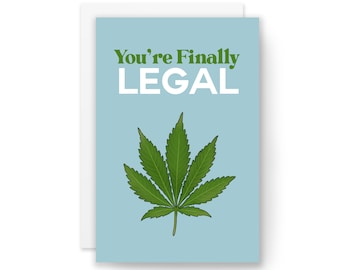 FINALLY LEGAL - Funny Birthday card, Birthday Card, Card for Boyfriend, Card for Girlfriend, Card for Friend