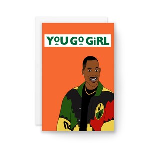 YOU GO GIRL - Lustige Karte, Glückwunschkarte, Geburtstagskarte, Karte für Freund, Abschlusskarte, Abschlusskarte, verschiedene Karte