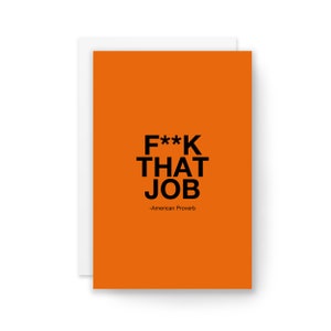 Lustige Ermutigungskarte, lustige Karte, Motivationskarte, lustige erhebende Karte, Karte zum Verlust des Arbeitsplatzes